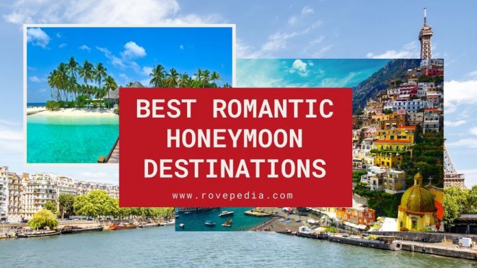 best-romantic-honeymoon-destinations-around-the-world