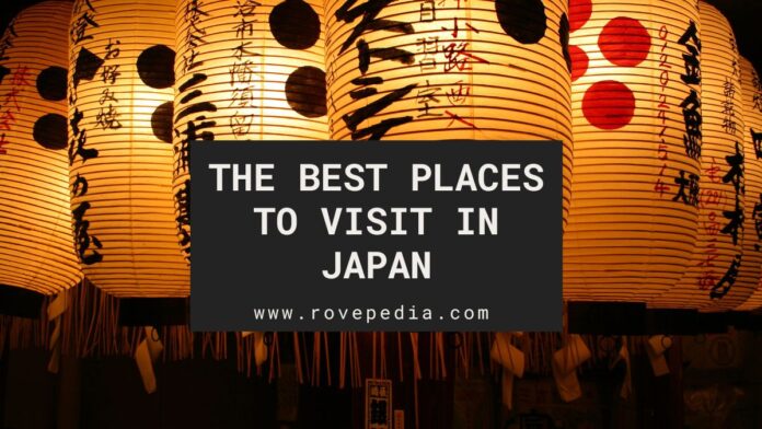 the-best-places-to-visit-in-japan
