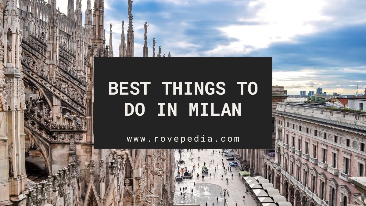 THE 17 BEST THINGS TO DO IN MILAN visual data 5